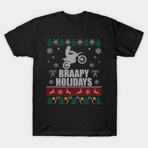 Motocross Braapy Holidays T-Shirt by Sleazoid